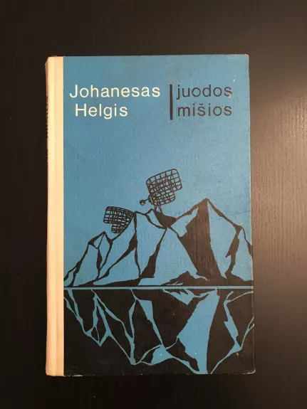 Juodos mišios - Johanesas Helgis, knyga