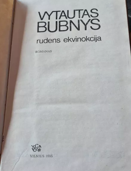 Rudens ekvinokcija - Vytautas Bubnys, knyga 1