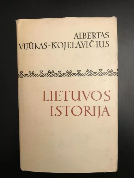 Lietuvos istorija - Albertas Vijūkas-Kojelavičius, knyga 1