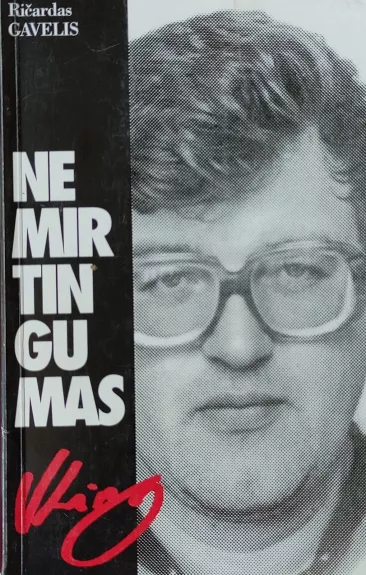 Nemirtingumas - Ričardas Gavelis, knyga