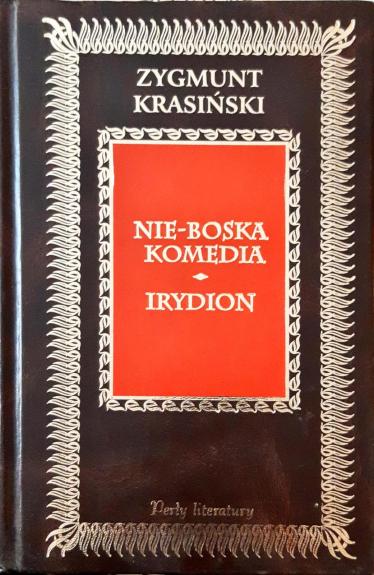 Nie-Boska komedia. Irydion