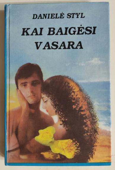 Kai baigėsi vasara
