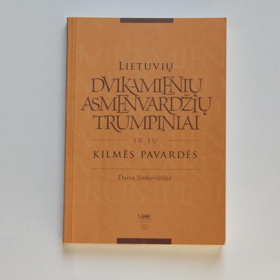 Lietuvių dvikamienių asmenvardžių trumpiniai ir jų kilmės pavardės