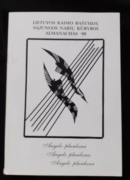 Angelo plunksna - Autorių Kolektyvas, knyga