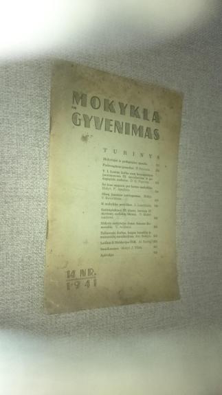 Mokykla ir gyvenimas 1941 m.