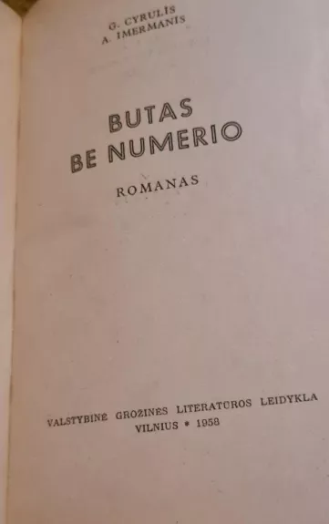 Butas be numerio - G. Cyrulis, A.  Imermanis, knyga 1