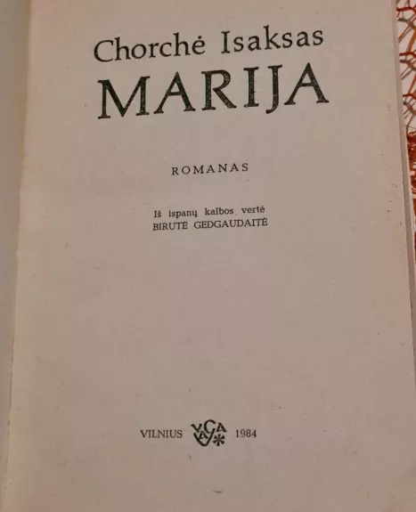 Marija - Chorchė Isaksas, knyga 1