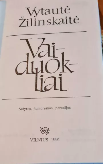 Vaiduokliai - Vytautė Žilinskaitė, knyga 1