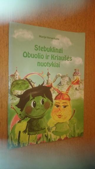 Stebuklingi Obuolio ir Kriaušės nuotykiai