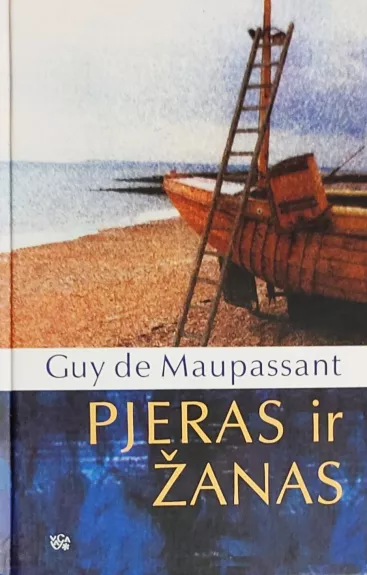 Pjeras ir Žanas - Guy de Maupassant, knyga