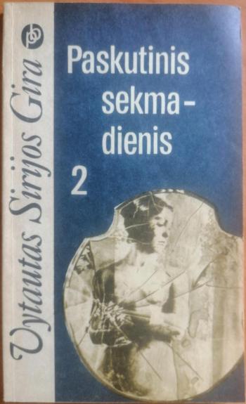 Paskutinis sekmadienis. 1-2 dalys.