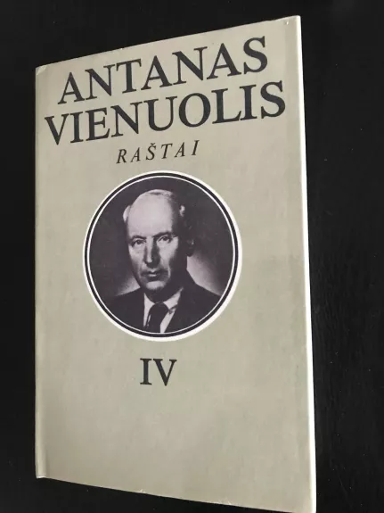 Raštai (IV tomas) - Antanas Vienuolis, knyga 1