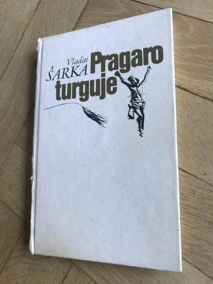 Pragaro turguje
