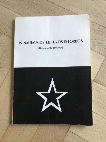 Iš naujausios Lietuvos istorijos