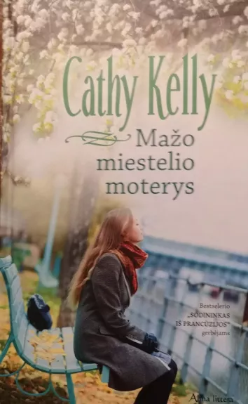 Mažo miestelio moterys - Cathy Kelly, knyga