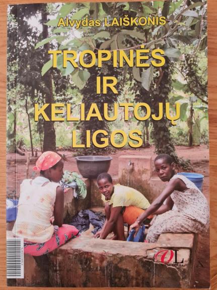 Tropinės ir keliautojų ligos