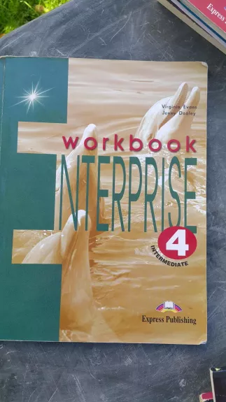 Enterprise 4: Workbook - Virginia Evans, Jenny  Dooley, knyga