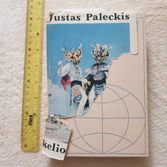 Kelionių knyga - Justas Paleckis, knyga 1
