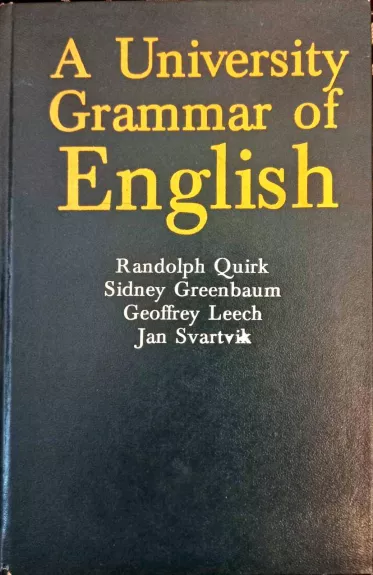 A University Grammar of English - Greenbaum S. Quirk R., knyga