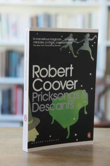 Pricksongs & Descants - ROBERT COOVER, knyga
