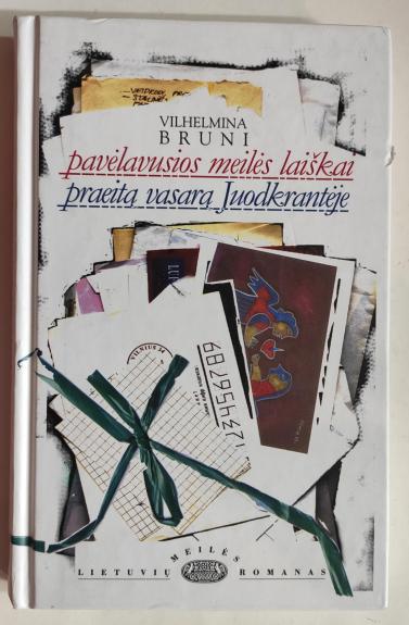 Pavėlavusios meilės laiškai. Praeitą vasarą Juodkrantėje