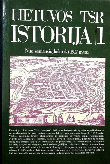 Lietuvos TSR istorija nuo seniausių laikų iki 1917 m.