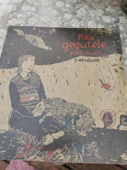 Pilka gegutėle, pakukuok, pakukuok - Autorių Kolektyvas, knyga 1