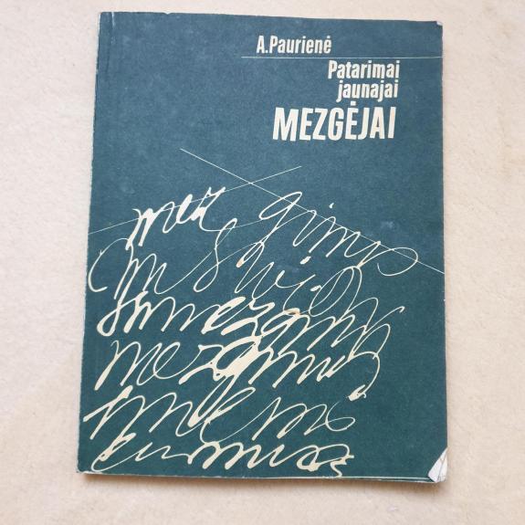 Patarimai jaunajai mezgėjai