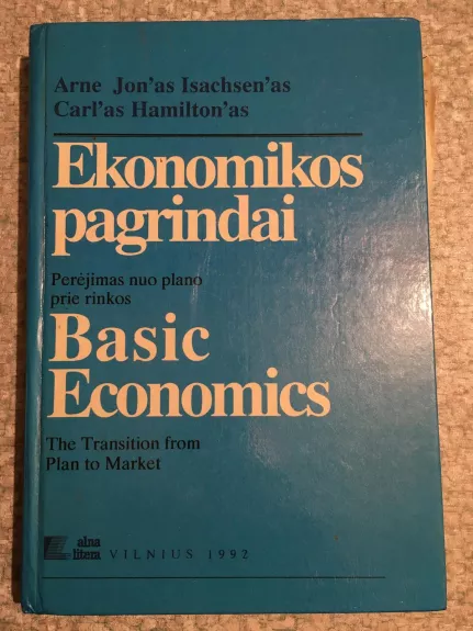 Ekonomikos teorijos pagrindai - Autorių Kolektyvas, knyga