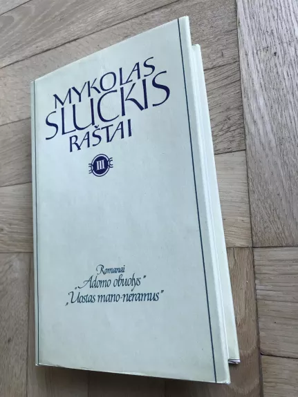 Raštai (3 tomas) - Mykolas Sluckis, knyga