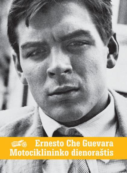 Motociklininko dienoraštis - Ernesto Che Guevara, knyga