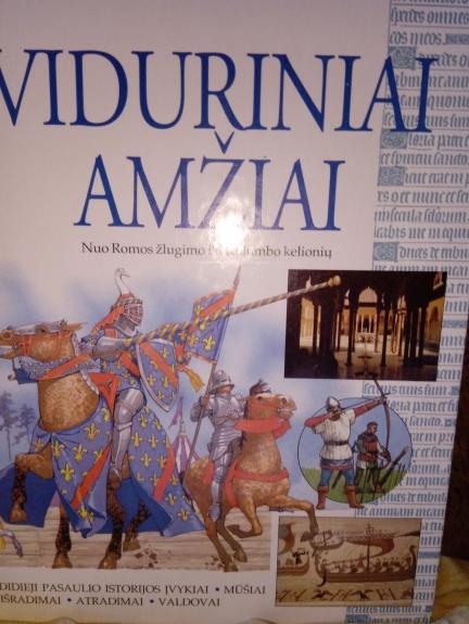 Viduriniai amžiai. Nuo Romos žlugimo iki Kolumbo kelionių - Mike Corbishley, knyga