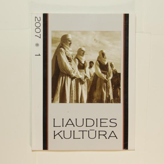 Liaudies kultūra, 2007m., Nr. 1