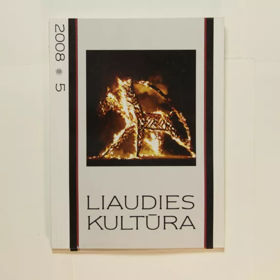 Liaudies kultūra, 2008m., Nr. 5 - Autorių Kolektyvas, knyga