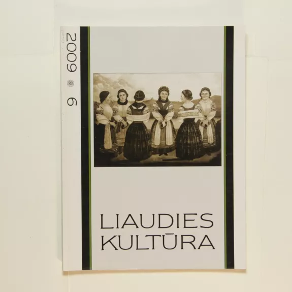 Liaudies kultūra, 2009m., Nr. 6