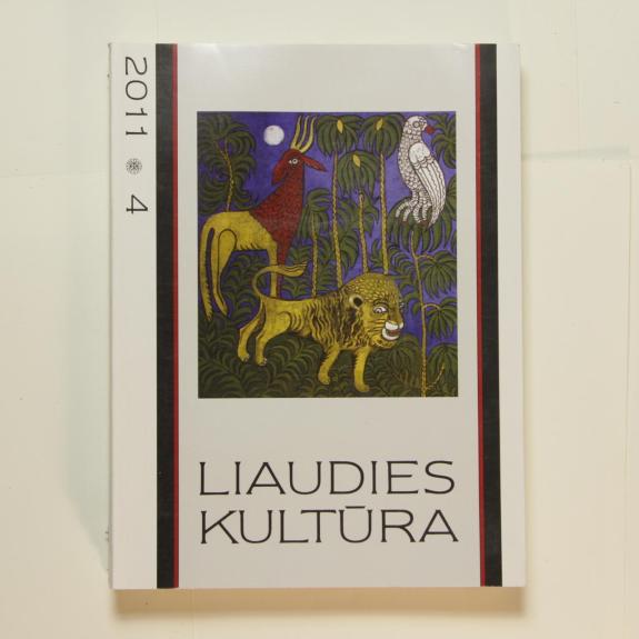 Liaudies kultūra, 2011m., Nr. 4