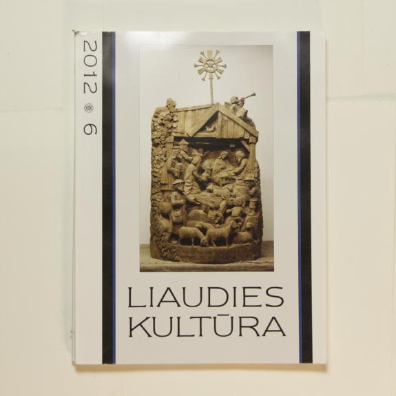 Liaudies kultūra, 2012m., Nr. 6