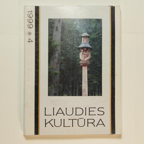 Liaudies kultūra, 1999m., Nr. 4