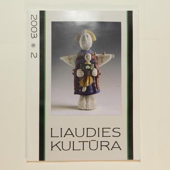 Liaudies kultūra, 2003m., Nr. 2