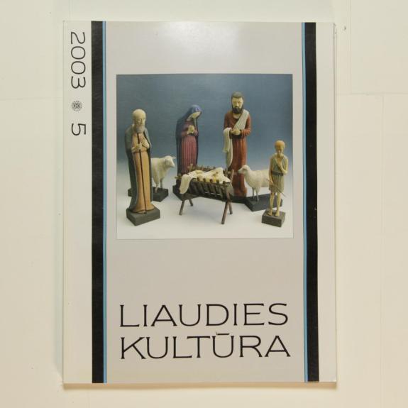 Liaudies kultūra, 2003m., Nr. 5