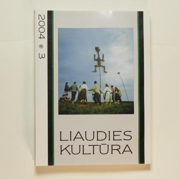 Liaudies kultūra, 2004m., Nr. 3