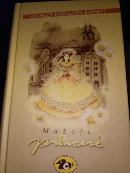Mažoji princesė - Autorių Kolektyvas, knyga
