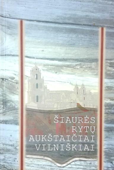 Šiaurės rytų aukštaičiai vilniškiai