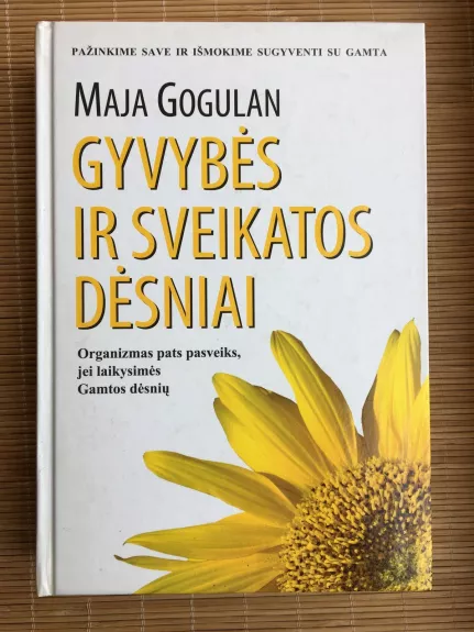 Gyvybės ir sveikatos dėsniai - Maja Gogulan, knyga