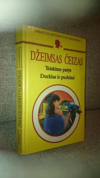 Teiskime patys. Durklas ir pudrine - Džeimsas Čeizas, knyga