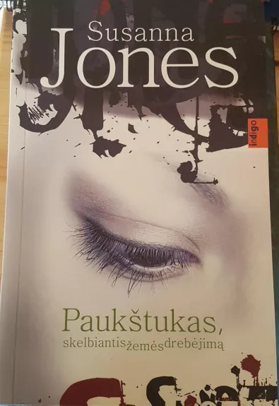 Paukštukas, skelbiantis žemės drebėjimą - Susanna Jones, knyga