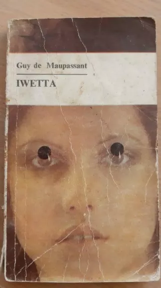 Iwetta - Guy de Maupassant, knyga