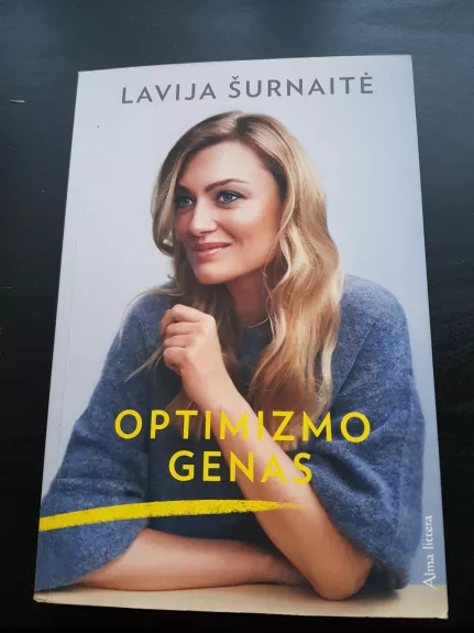 optimizmo genas - Lavija Šurnaitė, knyga