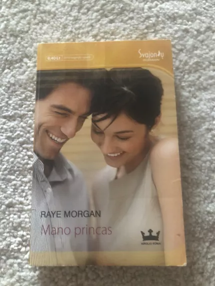 Mano princas - Raye Morgan, knyga