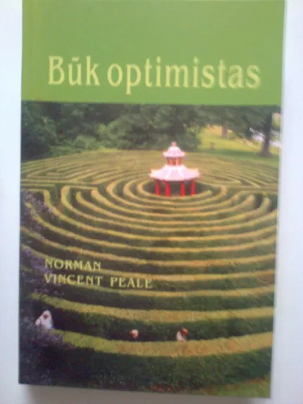 Būk optimistas - Norman Vincent Peale, knyga